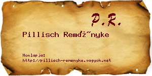 Pillisch Reményke névjegykártya